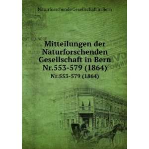    579 (1864) Naturforschende Gesellschaft in Bern  Books