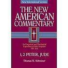 NEW Niv the New American Commentary 1, 2 Peter, Jude  