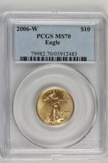 2006 W $10 Gold Eagle PCGS MS70   Perfect Uncirculated  