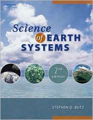   Earth Systems, (141804122X), Stephen Butz, Textbooks   