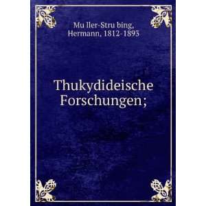   Forschungen; Hermann, 1812 1893 MuÌ?ller StruÌ?bing Books