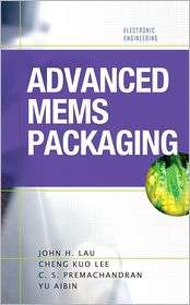 Advanced MEMS Packaging, (0071626239), John Lau, Textbooks   Barnes 