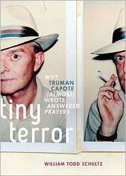 Tiny Terror Why Truman Capote (Almost) Wrote Answered Prayers 