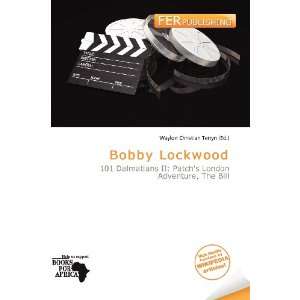    Bobby Lockwood (9786200531278) Waylon Christian Terryn Books