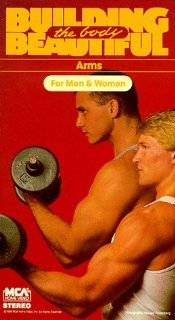 15. Building the Body Beautiful   ARMS (for men and women) [VHS 