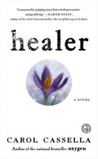   Healer by Carol Cassella, Simon & Schuster  NOOK 