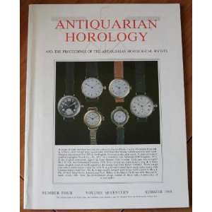  Antiquarian Horology No. 4 Vol. 17 Summer 1988 and the 