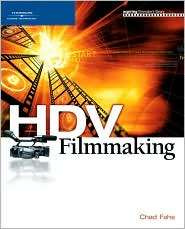 HDV Filmmaking, (1592008283), Chad Fahs, Textbooks   