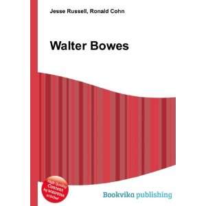  Walter Bowes Ronald Cohn Jesse Russell Books