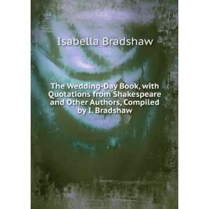  Authors, Compiled by I. Bradshaw Isabella Bradshaw  Books
