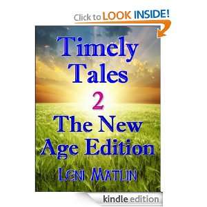 Timely Tales 2 The New Age Edition Leni Matlin  Kindle 