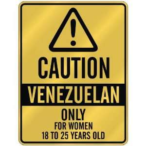   18 TO 25 YEARS OLD  PARKING SIGN COUNTRY VENEZUELA