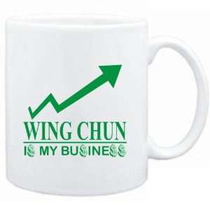  Mug White  Wing Chun  IS MY BUSINESS  Sports Sports 