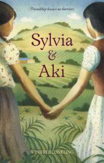   Sylvia & Aki by Winifred Conkling, Random House 