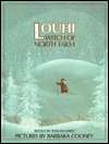   Louhi, Witch of North Farm A Story from Finlands 