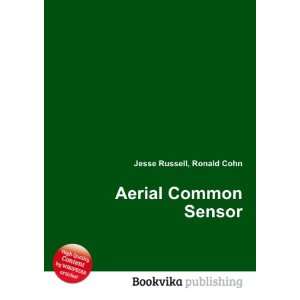  Aerial Common Sensor Ronald Cohn Jesse Russell Books