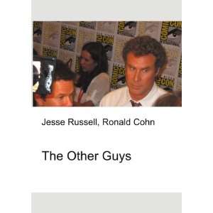  The Other Guys Ronald Cohn Jesse Russell Books