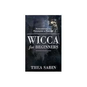  Wicca for Beginners by Thea Sabin 