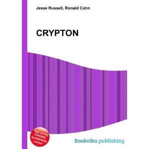  CRYPTON Ronald Cohn Jesse Russell Books