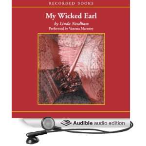  My Wicked Earl (Audible Audio Edition) Linda Needham 
