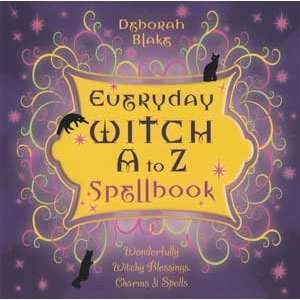   to Z Spellbook (Witchcraft, Paganism and Goddess)