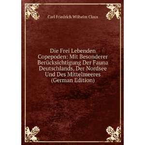   Des Mittelmeeres (German Edition) Carl Friedrich Wilhelm Claus Books