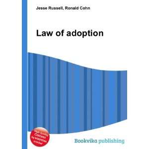  Law of adoption Ronald Cohn Jesse Russell Books