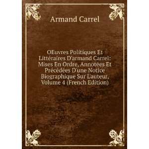   Sur Lauteur, Volume 4 (French Edition) Armand Carrel Books