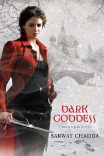   Dark Goddess (Devils Kiss Series #2) by Sarwat 