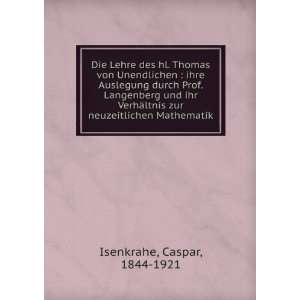   ltnis zur neuzeitlichen Mathematik Caspar, 1844 1921 Isenkrahe Books