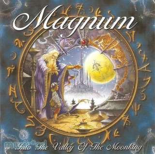 Hard Rock CD   Magnum   Into The Valley Of The Moonking  