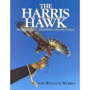   The Harris Hawk **ISBN 9781840371468** Lee William Harris Books