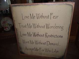 LOVE ME WITHOUT FEAR wood sign primitive  