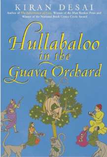   Hullabaloo in the Guava Orchard by Kiran Desai, Grove 