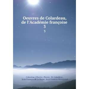   Jean Francois Marmontel Colardeau (Charles  Pierre)  Books