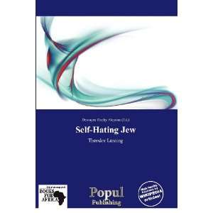 Self Hating Jew Dewayne Rocky Aloysius 9786138574293  