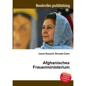  Afghanisches Frauenministerium Ronald Cohn Jesse Russell 