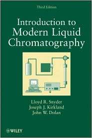 Introduction to Modern Liquid Chromatography, (0470167548), Lloyd R 