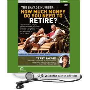  The Savage Number How Much Money Do You Need to Retire 
