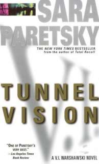   Tunnel Vision (V. I. Warshawski Series #8) by Sara 