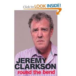  Round the Bend [Hardcover] Jeremy Clarkson Books