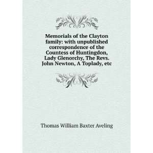  Memorials of the Clayton family with unpublished 