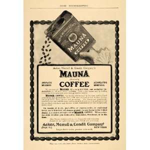  1904 Ad Mauna Coffee Acker Merrall Condit Drink Beans 