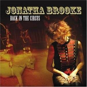 10. Back in the Circus by Jonatha Brooke