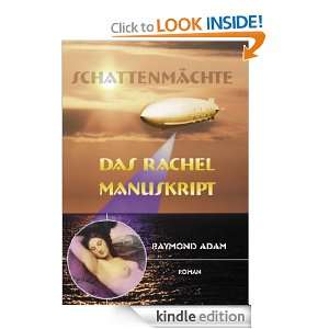 Das Rachel Manuskript Teil 2 der Schattenmächte Trilogie (German 