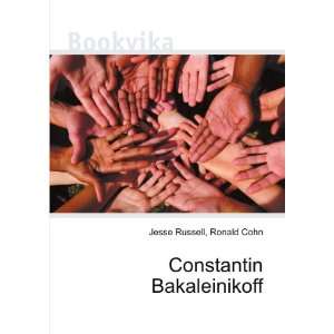  Constantin Bakaleinikoff Ronald Cohn Jesse Russell Books