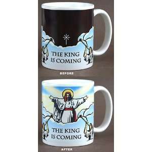  The King Is Coming Mug   Add Hot Liquid and Watch It 