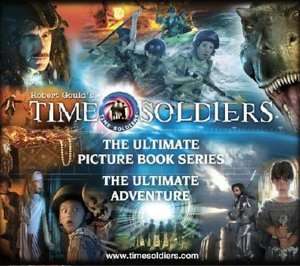   Time Soldiers The Ultimate Picture Book Series The 