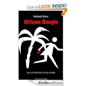 African Boogie (German Edition) Helmut Barz  Kindle Store