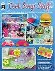 Cool Soap Stuff NEW OOP Book HOTP 107 Melt Pour Soaps